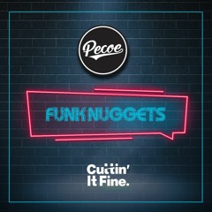 CIF 03 Pecoe - Funk Nuggets (Mini Mix)