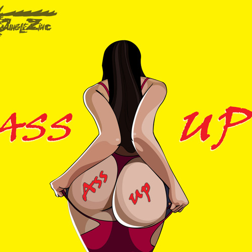 Ass Up (Orginal Mix) DROPPED BY FREAKY SEVEN !