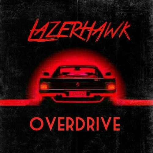 Lazerhawk - Redline