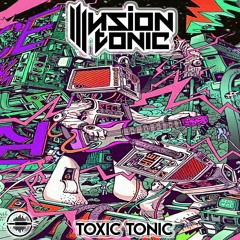 Illusion Tonic - Toxic Tonic