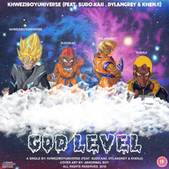 God Level [ft Khenji , Sudo.Kaii , dylangrey] (prod. Khenji)