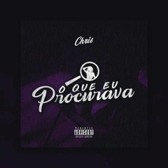CHRIS - O Que eu procurava [Prod. Velho Beats]