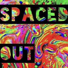 Spaced Out
