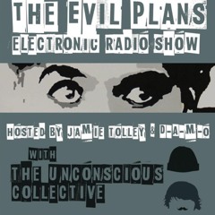 The Evil Plans Podcast by The Unconscious Collective