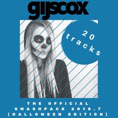 GIJS COX- THE OFFICIAL SMASHPACK 2018 7 (HALLOWEEN EDITION) (20 Tracks) FREE DOWNLOAD!