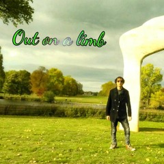 Out on a limb [with music video]