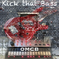 Kick That Bass