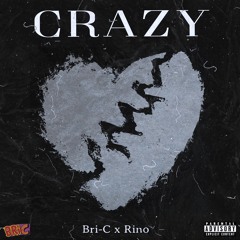 CRAZY 🌀 Feat. Rino [Prod. GualaBeatz]