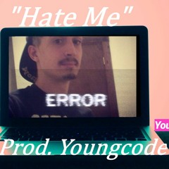 Hate On Me Prod. Youngcode