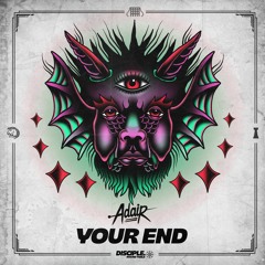 Adair - Your End