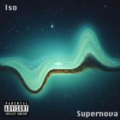 Supernova (Feat. Slim Sexy)
