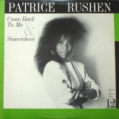 Patrice Rushen - Come Back To Me (Ross Fitz Re - Boogie)