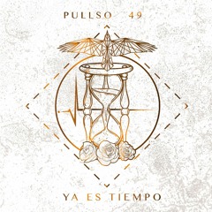 Ya Es Tiempo