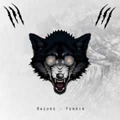 Razors - Fenrir (Original Mix)