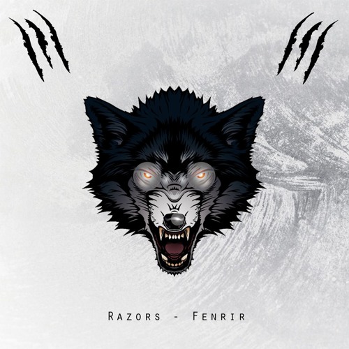 Razors - Fenrir (Original Mix)