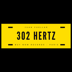 Juan Cuellar - 302 Hertz