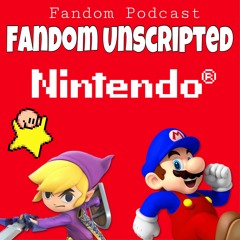 Fandom Unscripted: Nintendo’s Past, Present, and Future I Fandom Podcast