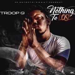 Troop G - From The Gate