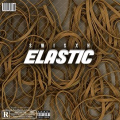 Swisxh - Elastic
