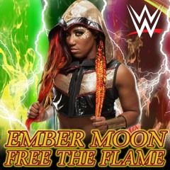 Free the Flames (Ember Moon)