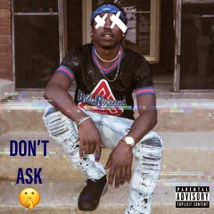 Boogie G X Dont Ask