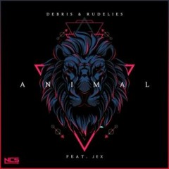 Debris & RudeLies - Animal (ft. Jex) (NCS)