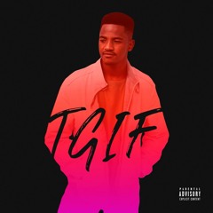 TGIF [prod. Illuid Haller]