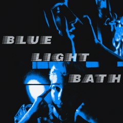 Blue Light Bath