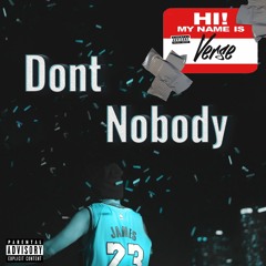Dont Nobody