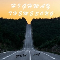 Highway Theme Song