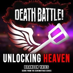 Death Battle: Unlocking Heaven (Score From The ScrewAttack Series)