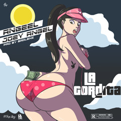 Angeel - La Gordita (By Badlenz)Feat. Joey Angel