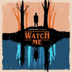 WATCH ME (prod. by Sproutz)