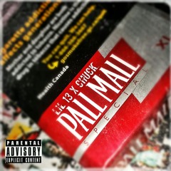 Pall Mall ft. Chuck (Prod. KeeshyWithIt)