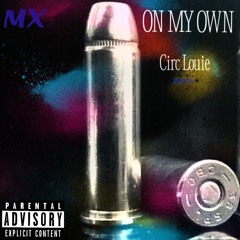 On My Own (Prod. MX)