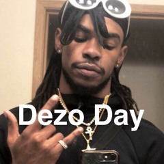 "Dezo Day"