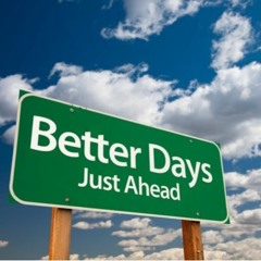 Better Days