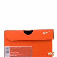 AF1 Freestyle (prod x Serge Crown)