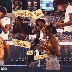 Light My Fire (feat.) Jada Bell (Explicit)