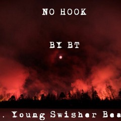 No Hook (Prod. Young Swisher Beats)