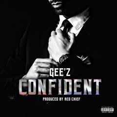 Confident (Prod.Red.Cheif)