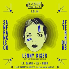 Live @ Laser Native Afters in SF 9/29