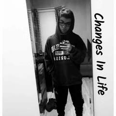 ItsJustJoey - Changes In Life