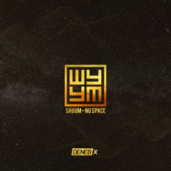 Shuum - Nu Space (Original Mix)