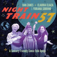 Night Train 57: A Sensory Friendly Comic Folk Opera