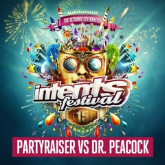 Intents Festival 2018 - Liveset Partyraiser vs Dr. Peacock