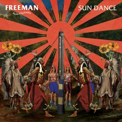 Freeman - たいようおどる (SUNDANCE) พระอาทิตย์เต้นรำ
