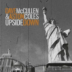 Dave McCullen & Aston Coles - Upside Down (George Kavs Minimal Flip)