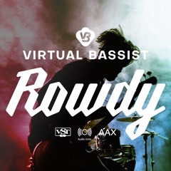 Virtual Bassist ROWDY - Demo Songs
