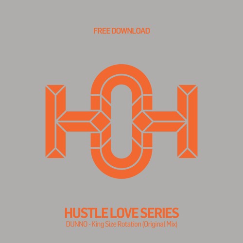 HLS145 - DUNNO - King Size Rotation (Original Mix)